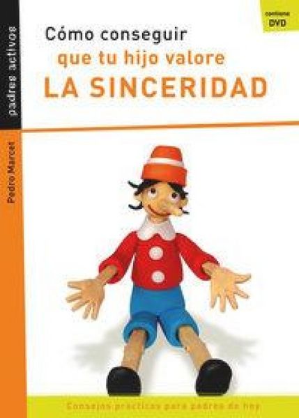 Produktbild: C&oacute;mo Conseguir Que Tu Hijo Valore La Sinceridad