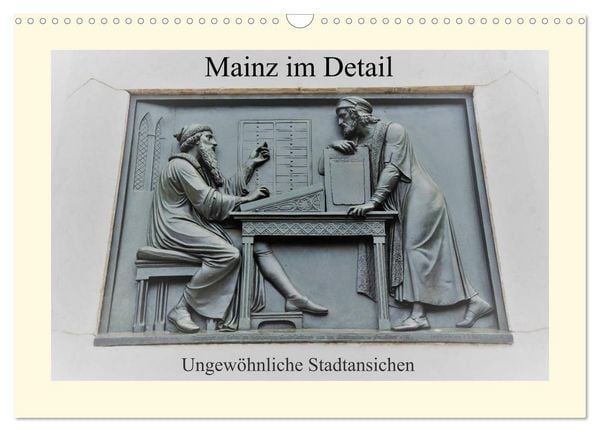 Mainz im Detail - Ungewöhnliche Stadtansichten (Wandkalender 2026 DIN A3 quer), CALVENDO Monatskalender