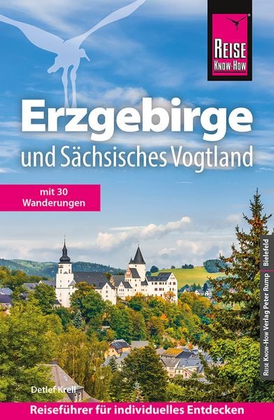 Reise Know-How Reiseführer Erzgebirge und Sächsisches Vogtland, Taschenbuch von Detlef Krell, Reise Know-How Verlag Peter Rump GmbH, 9783831739806