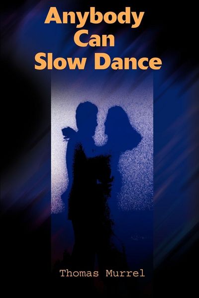 Produktbild: Anybody Can Slow Dance