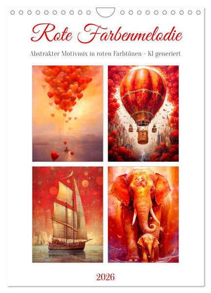 Produktbild: Rote Farbenmelodie (Wandkalender 2026 DIN A4 hoch), CALVENDO Monatskalender