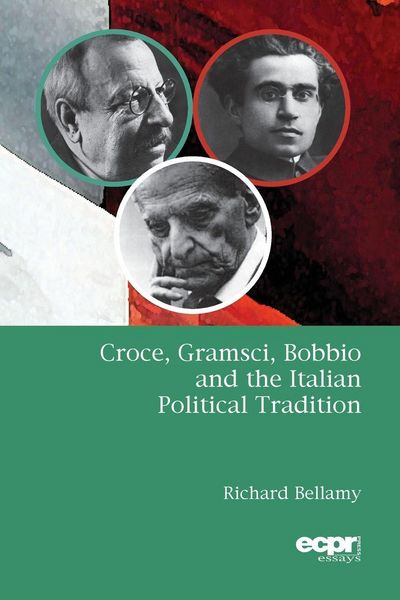 Produktbild: Croce, Gramsci, Bobbio and the Italian Political Tradition