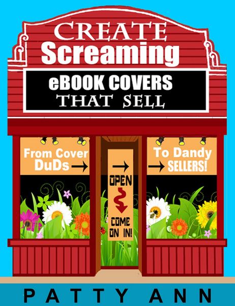 Produktbild: Create eBook Covers That Sell: From Cover Duds to Dandy Sellers!