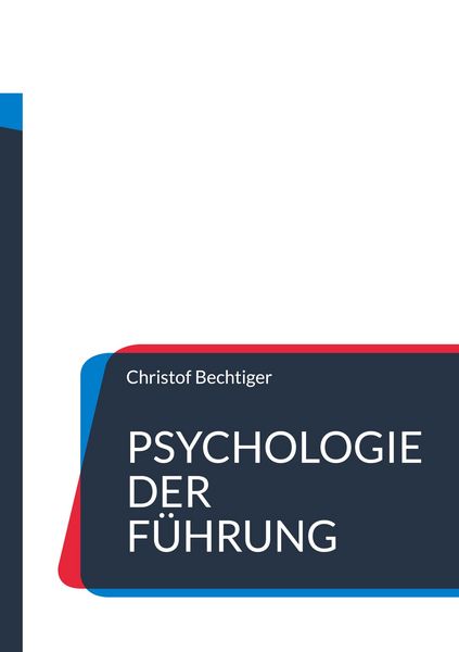 Produktbild: Psychologie der F&uuml;hrung