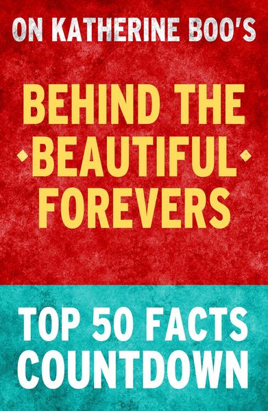 Produktbild: Behind the Beautiful Forevers: Top 50 Facts Countdown