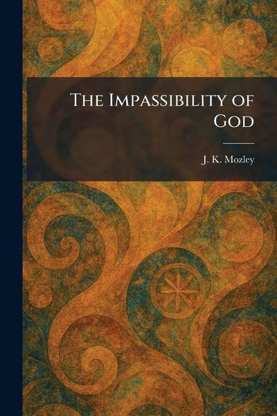 Produktbild: The Impassibility of God