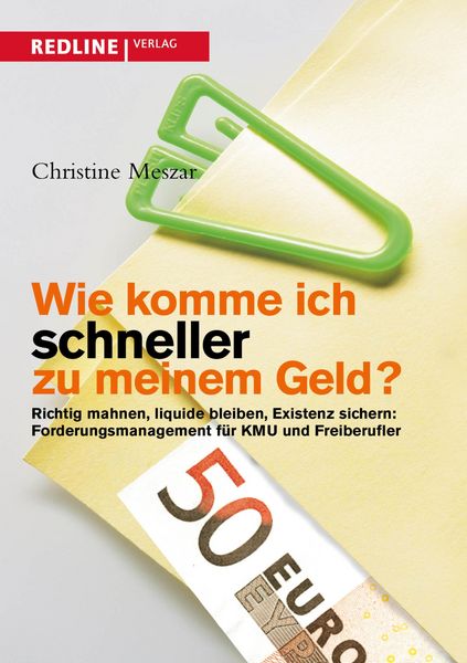 Produktbild: Wie komme ich schneller zu meinem Geld?