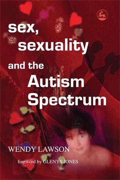 Produktbild: Sex, Sexuality and the Autism Spectrum