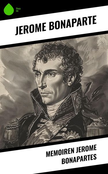 Produktbild: Memoiren Jerome Bonapartes