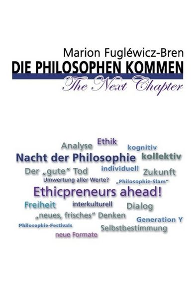 Produktbild: Die Philosophen kommen - The Next Chapter