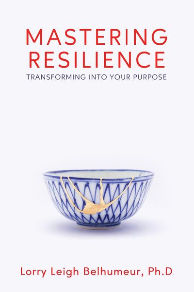 Produktbild: Mastering Resilience: Transforming into Your Purpose
