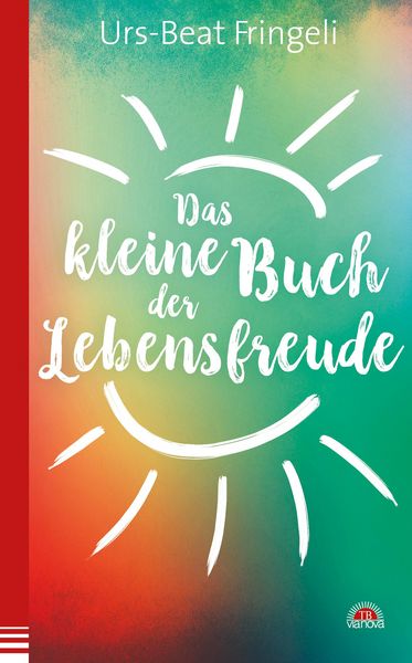 Produktbild: Das kleine Buch der Lebensfreude