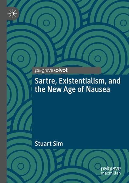 Produktbild: Sartre, Existentialism, and the New Age of Nausea
