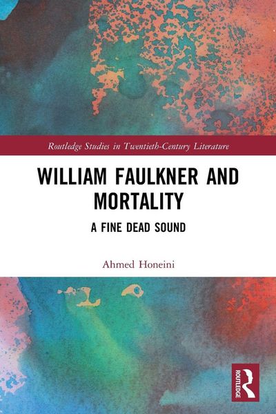 Produktbild: William Faulkner and Mortality