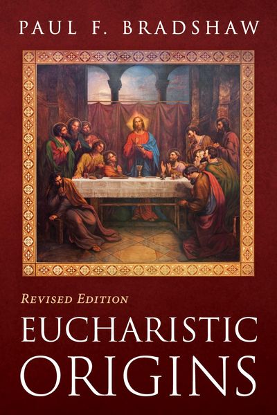 Produktbild: Eucharistic Origins, Revised Edition