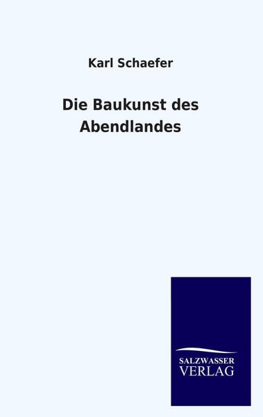 Produktbild: Die Baukunst des Abendlandes