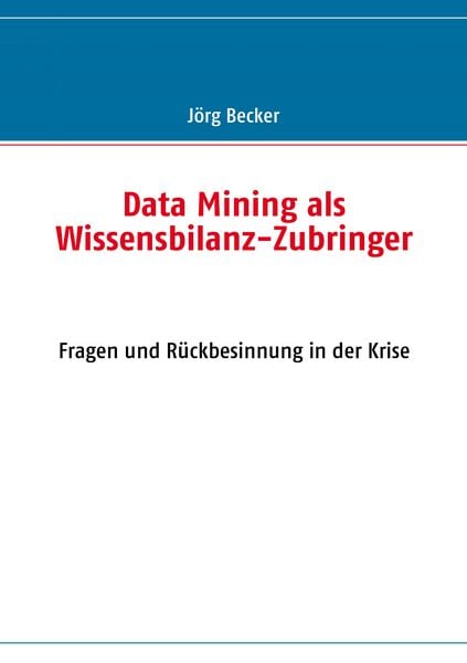 Produktbild: Data Mining als Wissensbilanz-Zubringer