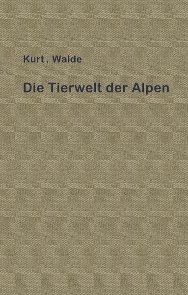 Produktbild: Die Tierwelt der Alpen
