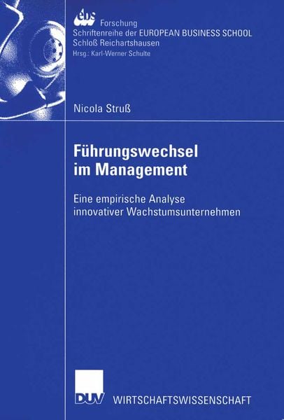 Führungswechsel im Management, Taschenbuch von Nicola Struss, Deutscher Universitätsverlag, 9783824406920