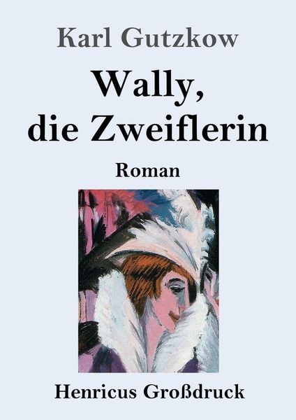 Produktbild: Wally, die Zweiflerin (Gro&szlig;druck)