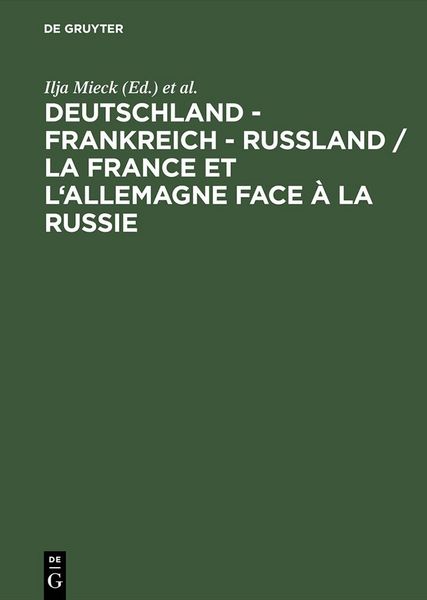 Produktbild: Deutschland - Frankreich - Ru&szlig;land / La France et l'Allemagne face &agrave; la Russie