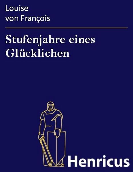 Produktbild: Stufenjahre eines Gl&uuml;cklichen