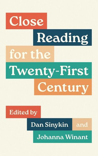 Produktbild: Close Reading for the Twenty-First Century