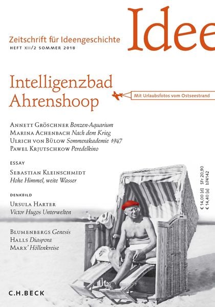 Zeitschrift für Ideengeschichte Heft XII/2 Sommer 2018, Geheftet von , C.H. Beck, 9783406718625