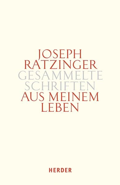 Aus meinem Leben, Gebundene Ausgabe von Joseph Ratzinger, Herder, 9783451386152