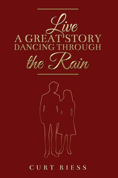 Produktbild: Live a Great Story: Dancing Through the Rain
