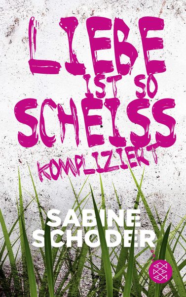 Produktbild: Liebe ist so schei&szlig;kompliziert