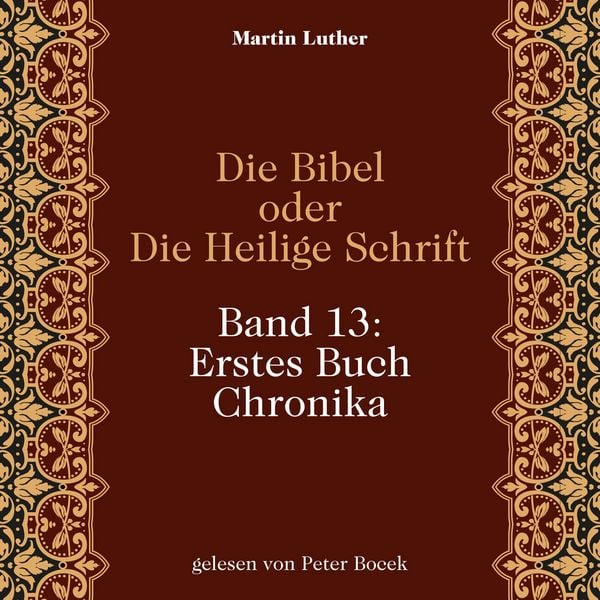 Produktbild: Die Bibel oder Die Heilige Schrift (Band 13: Erstes Buch Chronika)