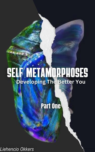 Produktbild: Self Metamophoses (Better Self, #1)