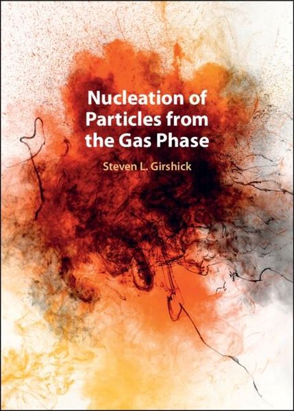 Produktbild: Nucleation of Particles from the Gas Phase