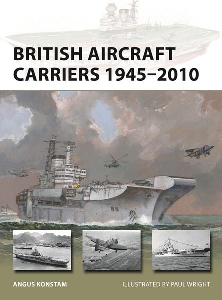 Produktbild: British Aircraft Carriers 1945-2010