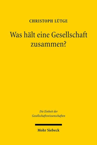 Produktbild: Was h&auml;lt eine Gesellschaft zusammen?