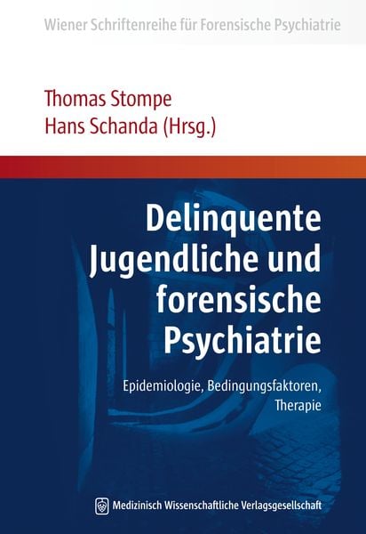 Produktbild: Delinquente Jugendliche und forensische Psychiatrie