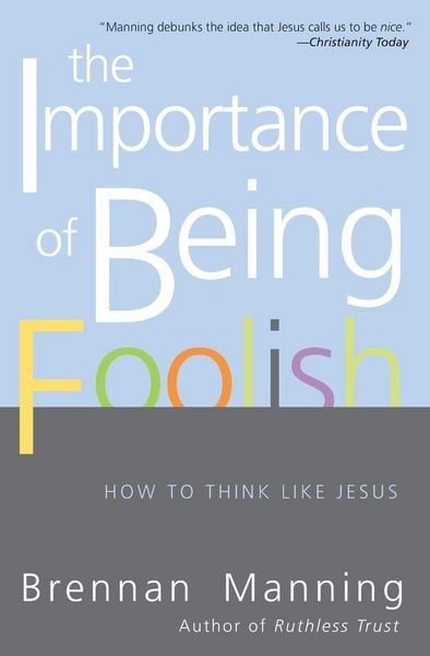 Produktbild: The Importance of Being Foolish