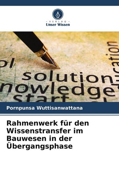 Produktbild: Rahmenwerk f&uuml;r den Wissenstransfer im Bauwesen in der &Uuml;bergangsphase