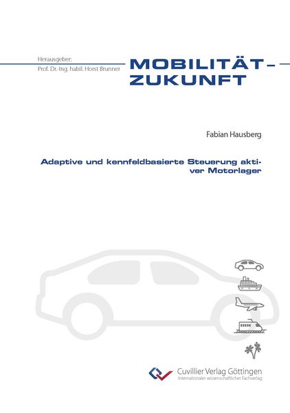 Produktbild: Adaptive und kennfeldbasierte Steuerung aktiver Motorlager