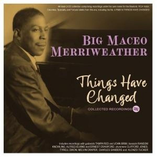 Produktbild: Things Have Changed - Collected Recordings 1941-50