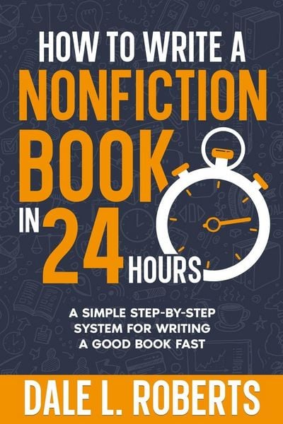 Produktbild: How to Write a Nonfiction Book in 24 Hours