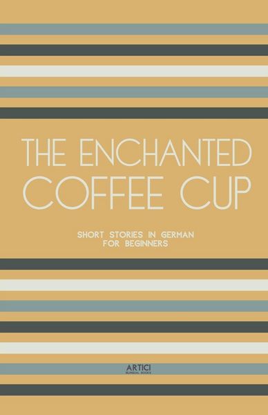 Produktbild: The Enchanted Coffee Cup