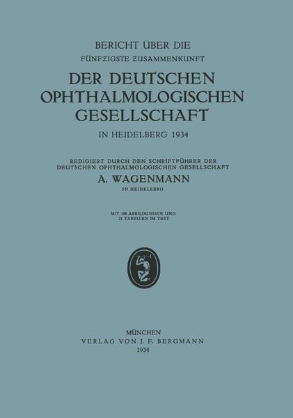 Produktbild: Bericht &uuml;ber die F&uuml;nfzigste Zusammenkunft der Deutschen Ophthalmologischen Gesellschaft in Heidelberg 1934
