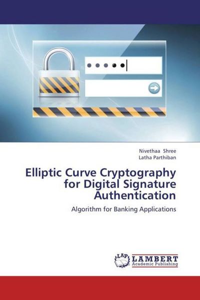 Produktbild: Shree, N: Elliptic Curve Cryptography for Digital Signature
