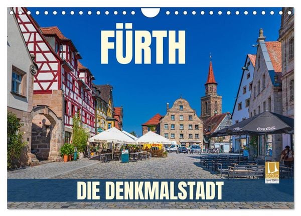 Produktbild: F&uuml;rth - die Denkmalstadt (Wandkalender 2027 DIN A4 quer), CALVENDO Monatskalender