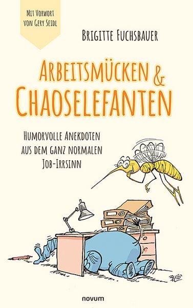 Produktbild: Arbeitsm&uuml;cken & Chaoselefanten