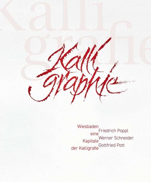 Produktbild: Wiesbaden eine Kapitale der Kalligrafie