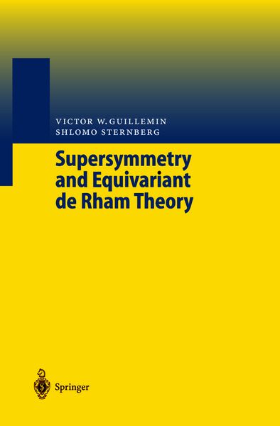 Produktbild: Supersymmetry and Equivariant de Rham Theory