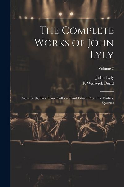 Produktbild: The Complete Works of John Lyly